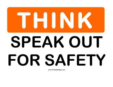 Think Speak Out Sign