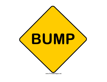 Bump Sign