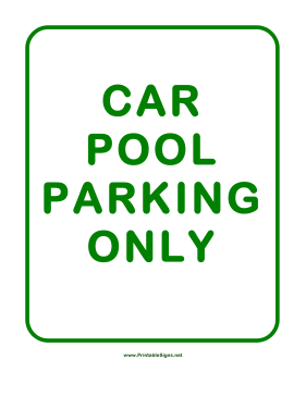 Car Pool Parking Sign