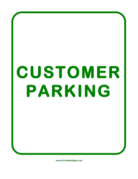 Customer Parking Sign