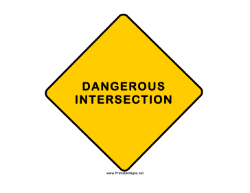 Dangerous Intersection Sign