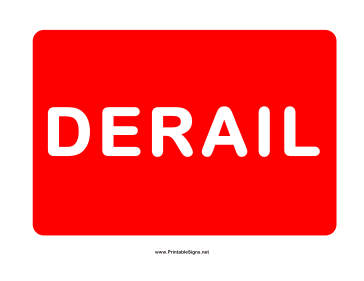 Derail Sign