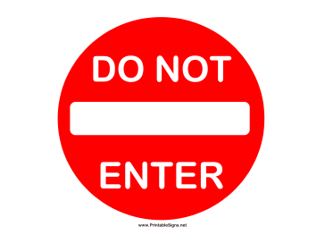 Do Not Enter Sign