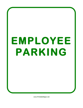 Employee Parking Sign