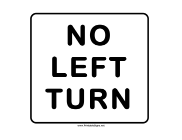 No Left Turn Sign