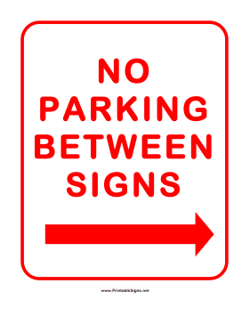 No Parking Between Signs Right Sign