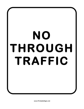 No Through Traffic Sign