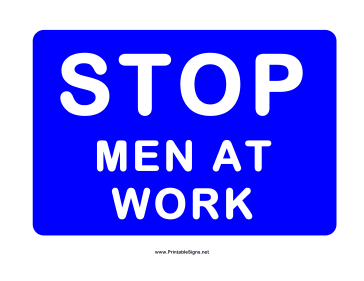 Stop Men At Work Sign