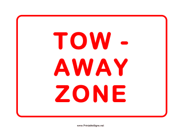 Tow Away Zone 2 Sign