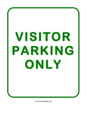 Visitor Parking Only Sign