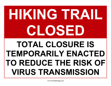 Trail Temporarily Closed Sign