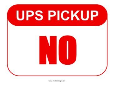 UPS Pickup No Sign