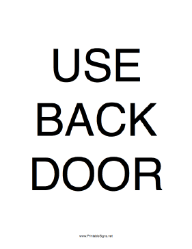 Use Back Door Sign