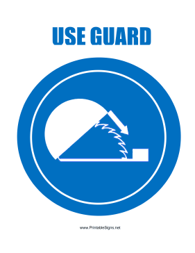 Use Guard Sign