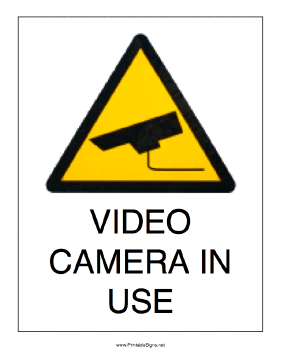 Video Camera In Use Sign