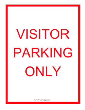 Visitor Parking Only Sign