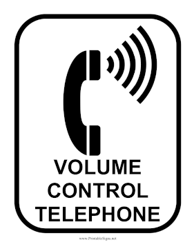 Volume Control Telephone Available Sign