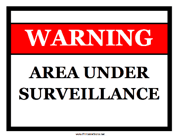 Warning Area Under Surveillance Sign