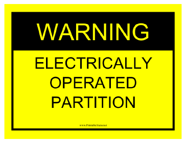 Warning Electrically Operated Partition Sign