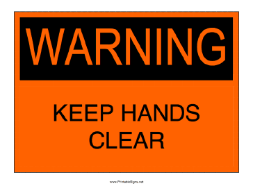Keep Hands Clear Sign