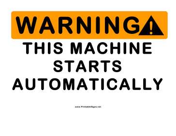 Machine Autostart Sign