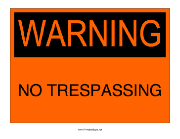 No Trespassing Sign