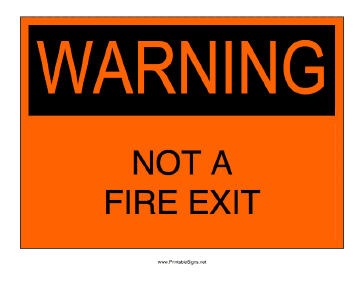 Not A Fire Exit Sign