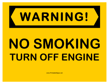 Warning Off Engine No Smoking Sign