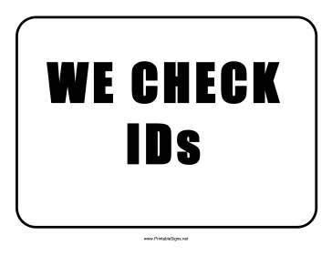 We Check ID Sign