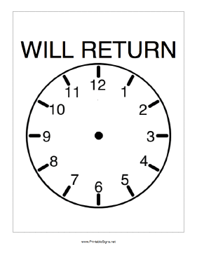 Will Return Sign