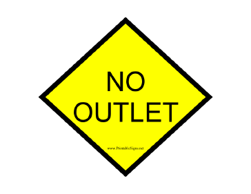 Yellow no Outlet Sign