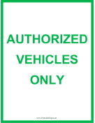 Authorized Vehicles Only