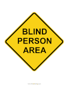 Blind Person Area Sign sign