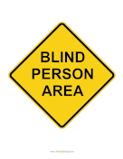 Blind Person Area Sign