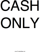 Cash Only