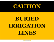 Caution Buried Irrigation Lines