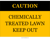 Caution Chemically Treated Lawn