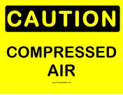 Caution Compressed Air