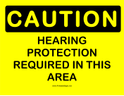 Caution Hearing Protection Required 2