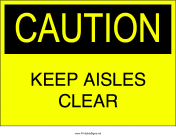 Keep Aisles Clear