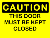 Caution Keep Door Closed