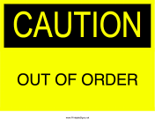 Caution Out Of Order
