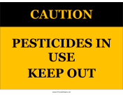 Caution Pesticides In Use