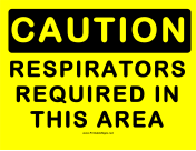Caution Respirators Required
