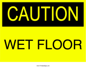 Caution Wet Floor