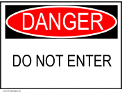 Danger Do Not Enter