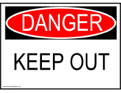 Danger Keep Out