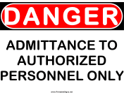 Danger Authorized Personnel Only 2