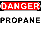 Danger Big Propane