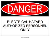 Electrical Hazard Authorized Personnel Only